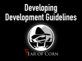 Developing Development Guidelines w/ Fear of Corn