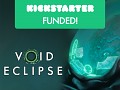 Void Eclipse has surpassed their 100% funded mark and exciting Stretch Goals were revealed