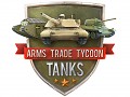 Early Gameplay of Arms Trade Tycoon: Tanks (ConeOfArc)