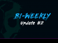 DSD Bi-Weekly update #2