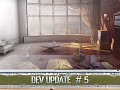 Dev update #5