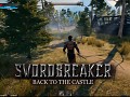 Swordbreaker: Back to The Castle - A walk on a Sunny day.