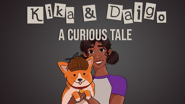 Kika & Daigo: A Curious Tale (Out Now!)