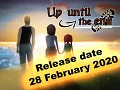 Release date announcement Up until the end! (Day)