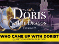 Doris and the Dragon 2 Launches NEXT WEEK - Questions from Discord [VIDEO]