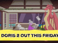 Everything you need to know about Doris and the Dragon 2 releasing this week! [VIDEOS]