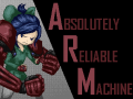 -A.R.M: Absolutely Reliable Machine- now has Steam page!