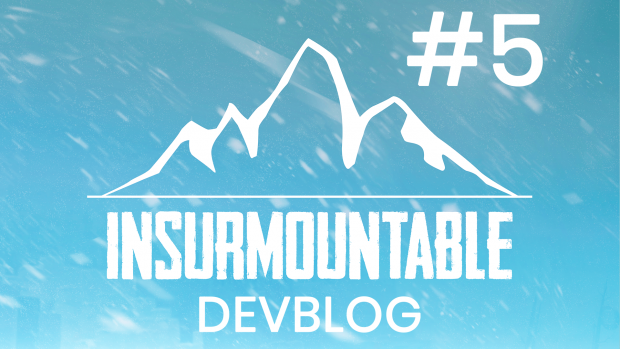 An immersive Mountain! | Insurmountable DEVBLOG #5