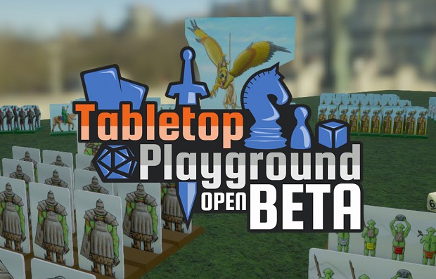 Tabletop Playground Open Beta Now Live!