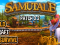 SamuTale (Sandbox Survival MMO) Patch 0.2 Teaser Trailer