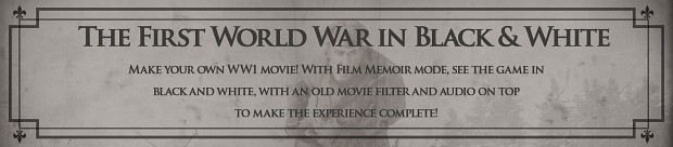 See WW1 in Black and White with Film Memoir mode!