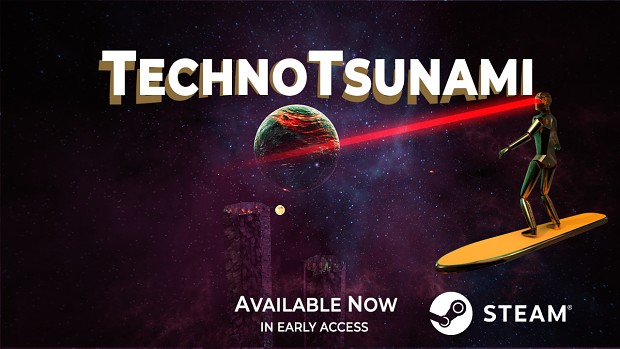 TechnoTsunami is released in Early Access