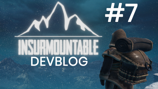 A Story worth telling! | Insurmountable DEVBLOG #7