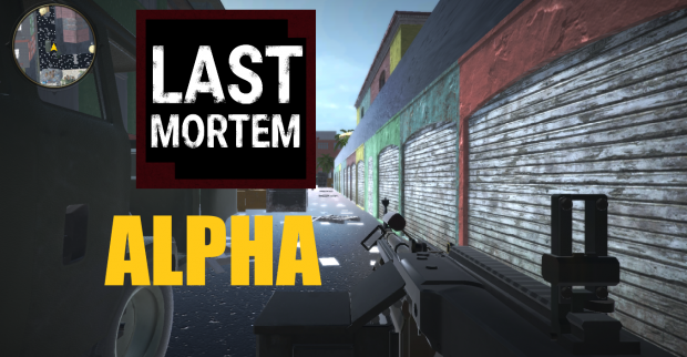 Last Mortem ALPHA was released