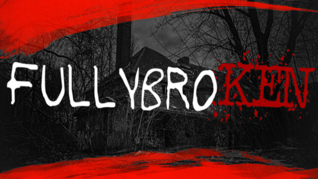 fullybroken - Devlog [1]