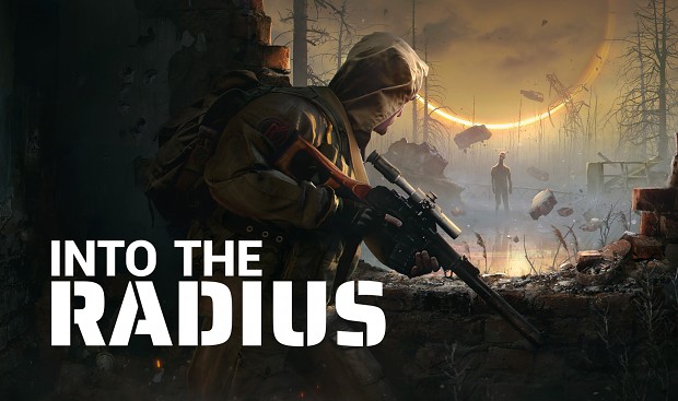 Into the Radius - Milestone 6