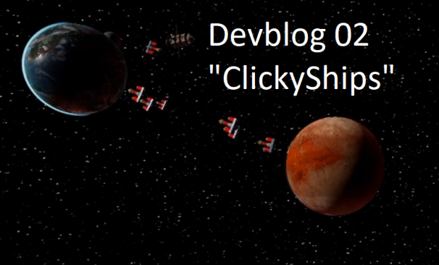 DevBlog for ClickyShips - 02