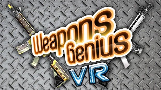 WEAPONS GENIUS VR IS AVAILABLE
