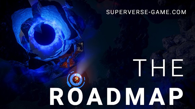 SUPERVERSE - The roadmap