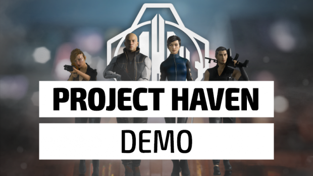 Project Haven Demo is now Live