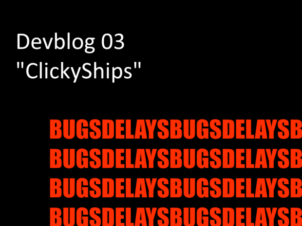 Devblog Update... Episode 03