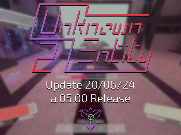 Update 20/06/24 - a.05.00 Released + Dev Log