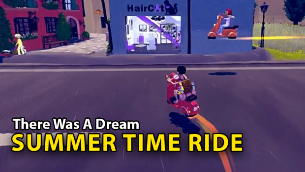 Summer time Ride! There Was A Dream