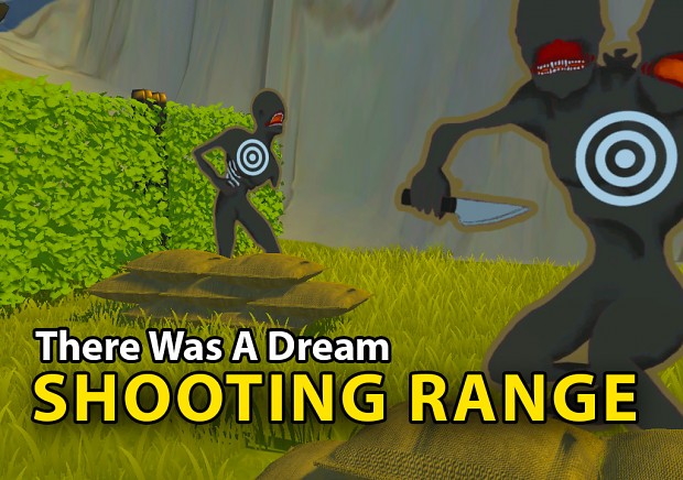Shooting Range - There Was A Dream