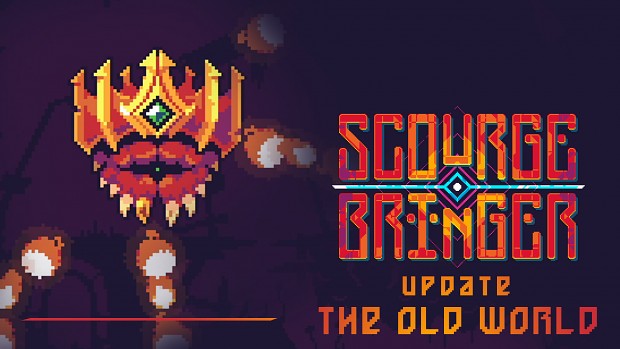 ScourgeBringer is getting a new world for the Old World update!