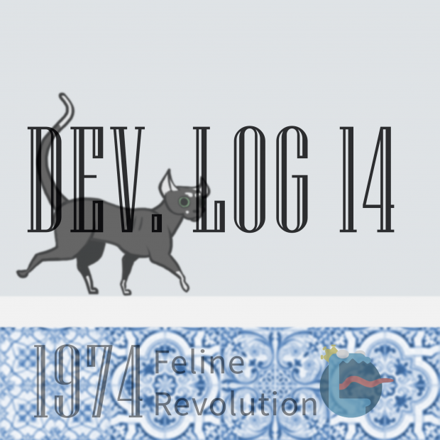 Devlog 14- We are back working in Feline Revolution