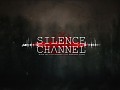 Silence Channel first look