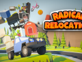 Radical Relocation Has Released
