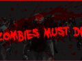 Retro FPS Zombies Must Die just released on Steam