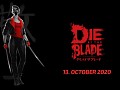 Die By The Blade: First Pledge Reward Reveal