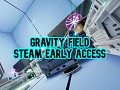 Gravity Field is out on Steam at the Early Access stage!