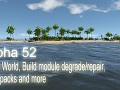 Alpha 52 - Open World, Build module degrade/repair, Stick packs and more