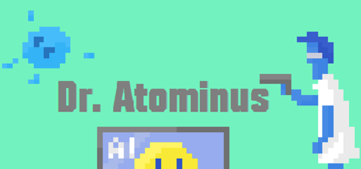 Dr. Atominus update