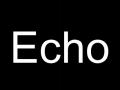 Echo Beta Release