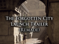 Check out The Forgotten City's reveal trailer... Again!