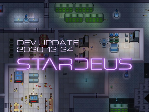 Stardeus Development Update: 2020-12-24