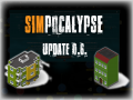SimPocalypse v0.6.0 - Major update just released!