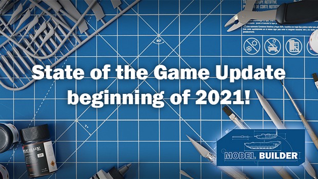 State of the Game Update beginning of 2021!