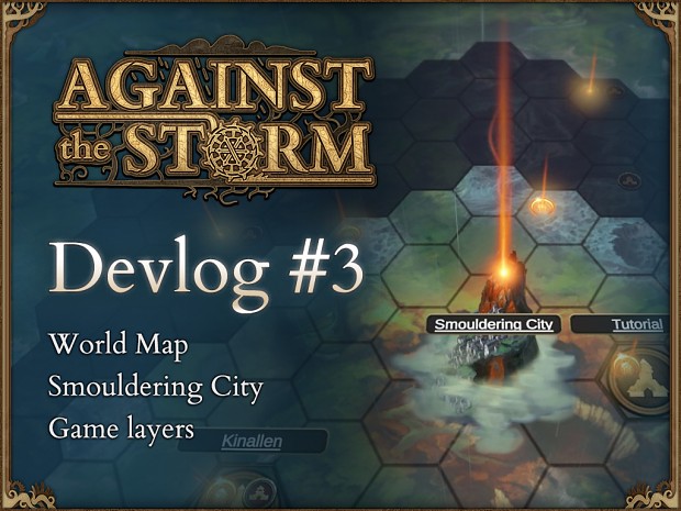 Devlog #3 - Smouldering City, World Map, and more!