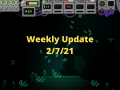Weekly Dev Update - 2/7/21