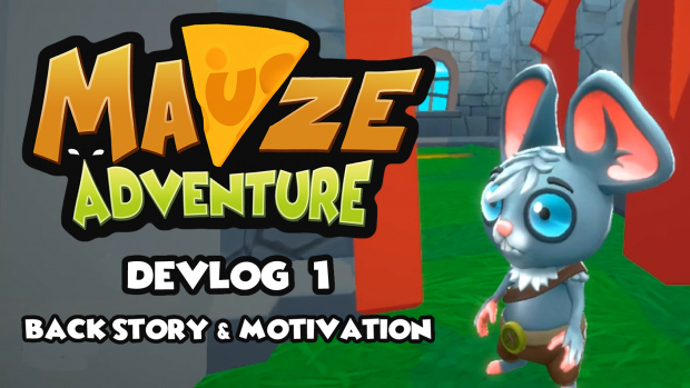  Devlog 01 - Back Story & Motivation