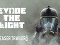 Evade The Light - Survival Sci-Fi Teaser Trailer is out