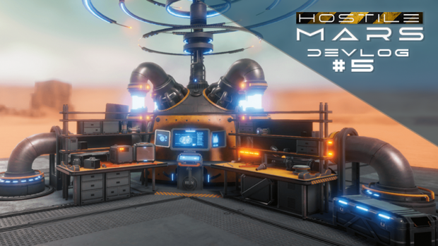 Hostile Mars Devlog #05