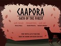 Caapora - Oath of the Forest, First Look!