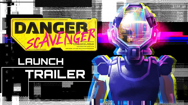 Danger Scavenger launches on PC and Nintendo Switch on March 25th!