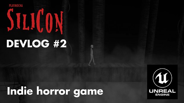 SILICON - Devlog 2